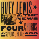 Huey Lewis And The News - Four Chords & Several Years Ago '1994