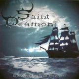 Saint Deamon - In Shadows Lost From The Brave '2008