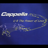 Cappella - U R The Power Of Love '1998