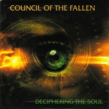 Council Of The Fallen - Deciphering The Soul '2004