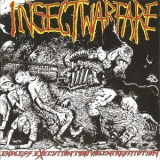 Insect Warfare - Endless Execution Thru Violent Restitution '2006