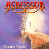 Agressor - Towards Beyond '1992