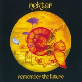 Nektar - Remember The Future '1973