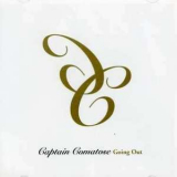 Captain Comatose - Going Out '2004