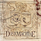 Duskmachine - Duskmachine '2013