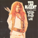Ted Nugent & The Amboy Dukes - Survival Of The Fittest - Live '1970