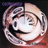 Cosmosquad - Squadrophenia '2002