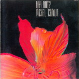 Michel Camilo - Why Not? '1985
