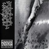 Cryptic - Circular Saw Fetish '1997