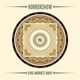 Horrorshow - King Amongst Many '2013