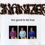 Onanizer - Too Good To Be True '2005