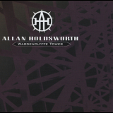 Allan Holdsworth - Wardenclyffe Tower '1992