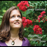 Amy Cervini - Digging Me, Digging You '2012