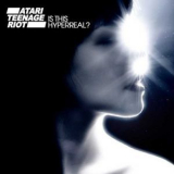 Atari Teenage Riot - Is This Hyperreal? '2011