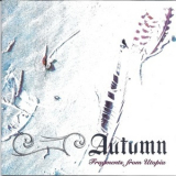 Autumn - Fragments From Utopia '1999