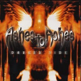 Ashes To Ashes - Darker Side '2001