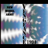 New Model Army - Vengeance 1994 '1994