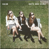 Haim - Days Are Gone '2013