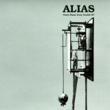 Alias - Three Phase Irony Double [ep] '2002