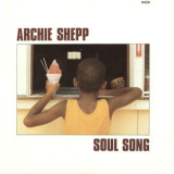 Archie Shepp - Soul Song '1982