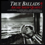 Archie Shepp Quartet - True Ballads '1996