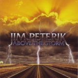 Jim Peterik - Above The Storm '2006