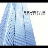 Colony 5 - Structures '2003