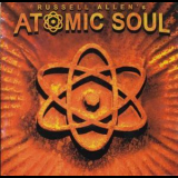 Russell Allen - Atomic Soul '2005