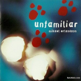 Mikael Erlandsson - Unfamiliar '1997