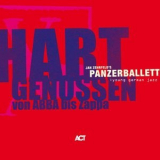 Panzerballett - Hart Genossen Von Abba Bis Zappa '2009