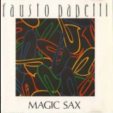 Fausto Papetti - Magic Sax '1987