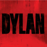 Bob Dylan - Dylan [disc 3] (Deluxe tdition) '2007