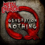 Metal Church - Generation Nothing '2013