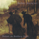 Judas Iscariot - Distant In Solitary Night '1998