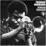 Freddie Hubbard - Minor Mishap '1966