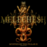 Melechesh - Mystics Of The Pillar Ii '2012