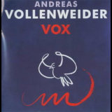 Andreas Vollenweider - Vox '2004