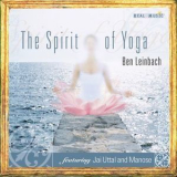 Ben Leinbach - The Spirit Of Yoga '2000