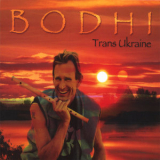 Bodhi - Trans Ukraine '2006
