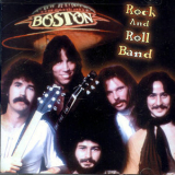Boston - Rock And Roll Band '2000