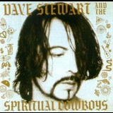 Dave Stewart And The Spiritual Cowboys - Dave Stewart And The Spiritual Cowboys '1990