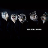 MAN WITH A MISSION - Man With A Mission '2011