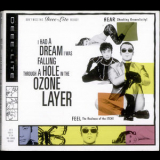 Deee-lite - I Had A Dream I Was Falling Through A Hole In The Ozone Layer (promo Single) '1992