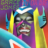 Grace Jones - Do Or Die '1978