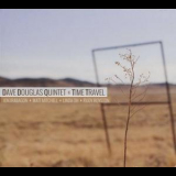 Dave Douglas - Time Travel '2013