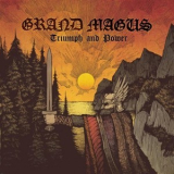 Grand Magus - Triumph And Power (limited Edition) '2014