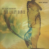 Buedi Siebert - The Light Dance '2003