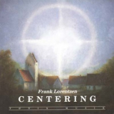 Frank Lorentzen - Centering '1989