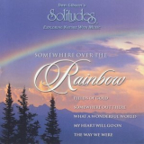 Dan Gibson's Solitudes - Somewhere Over The Rainbow '2002