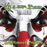 Killer Bee - Evolutionary Children '2013